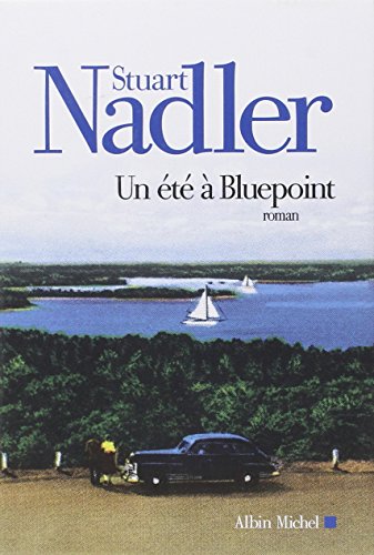 [UN ]ÉTÉ À BLUEPOINT